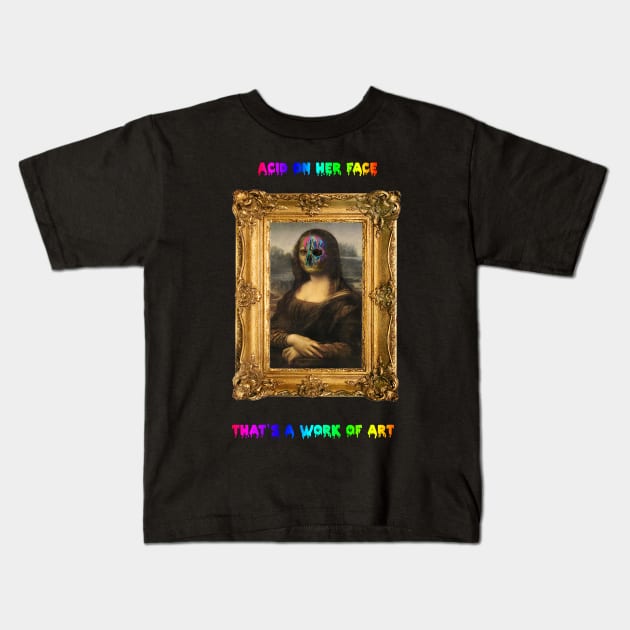 Acid On Her Face Kids T-Shirt by Nickowar